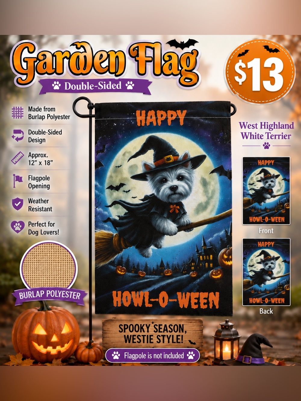 Garden Flag, Halloween West Highland White Terrier, Burlap, 12”x18”, double-side